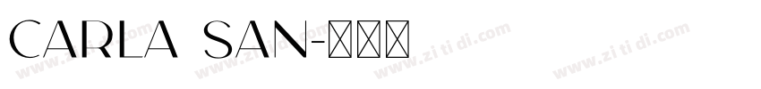 carla san字体转换